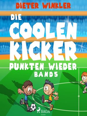 cover image of Die Coolen Kicker punkten wieder--Band 5